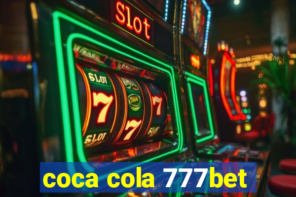 coca cola 777bet